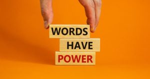 the power of the words